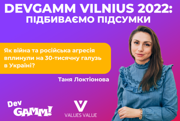 Values Value on DevGAMM Vilnius 2022