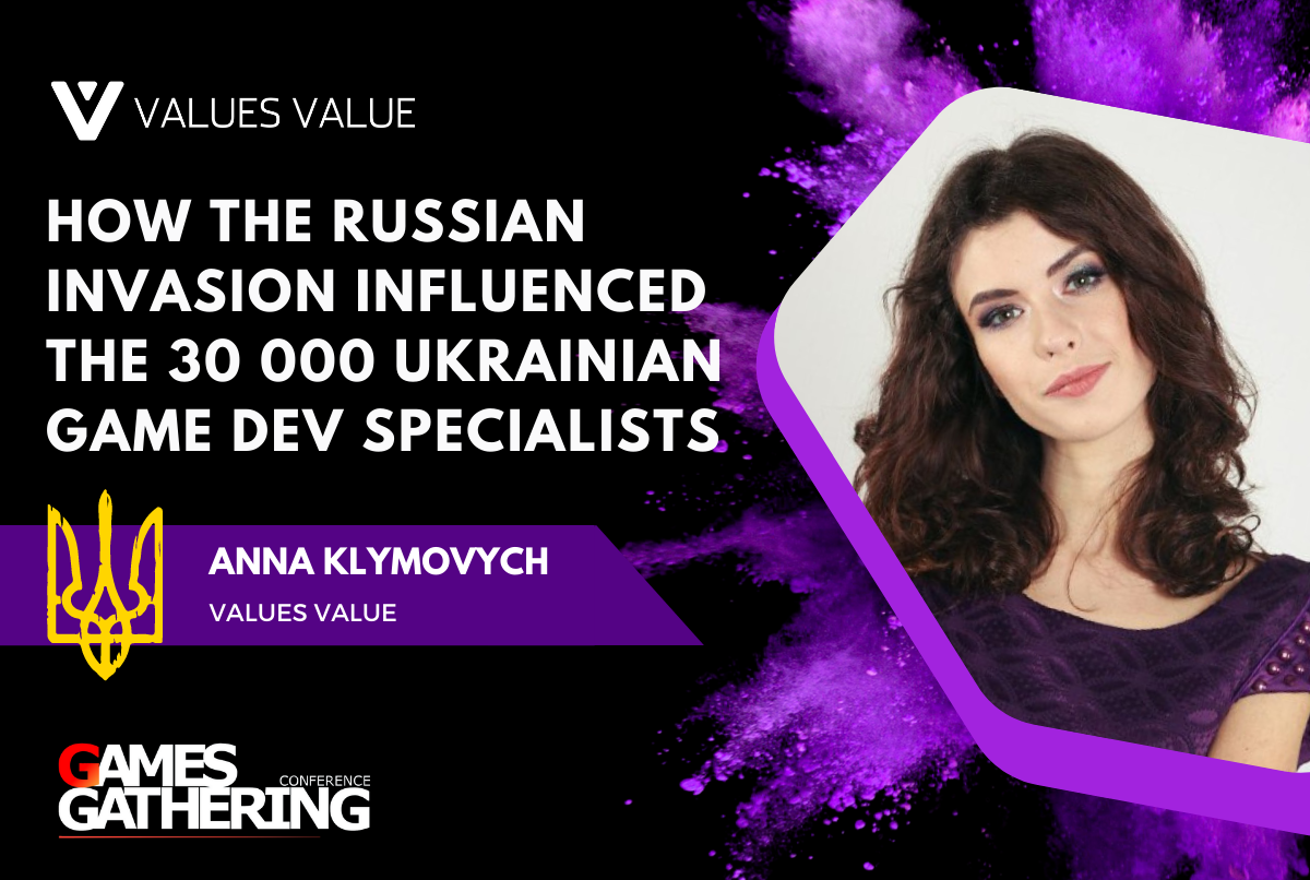 How the Russian invasion influenced the 30 000 Ukrainian game dev specialists by Anna Klymovych