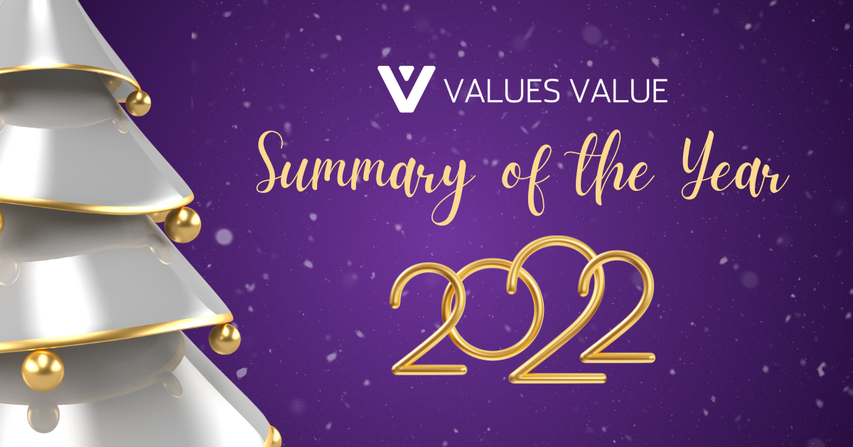 Values Value’s Summary of the Year 2022