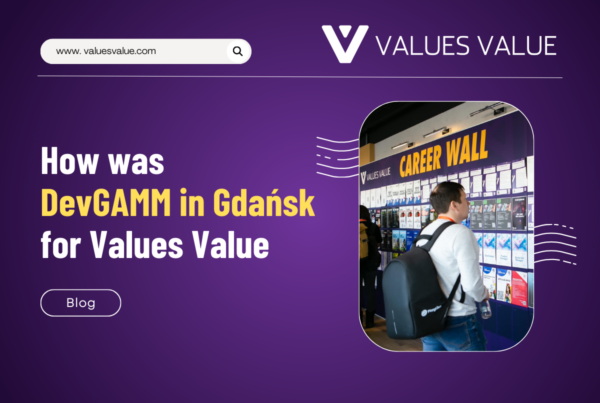 How was DevGAMM in Gdańsk for Values Value