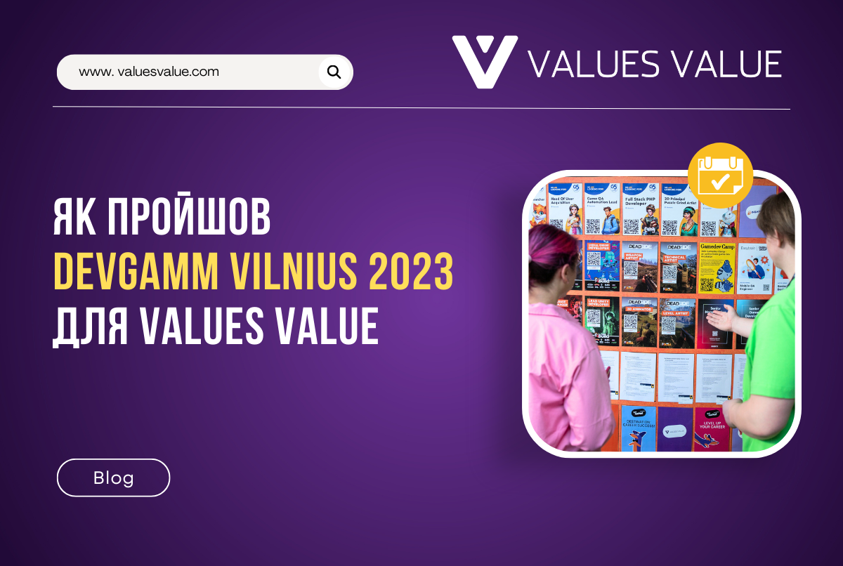 How was DevGAMM Vilnius for Values Value - ukr