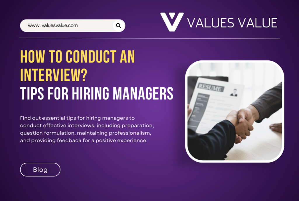 How To Conduct An Interview Tips For Hiring Managers 1024x688 