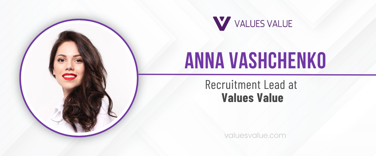 Anna Vashchenko, Recruitment Lead
