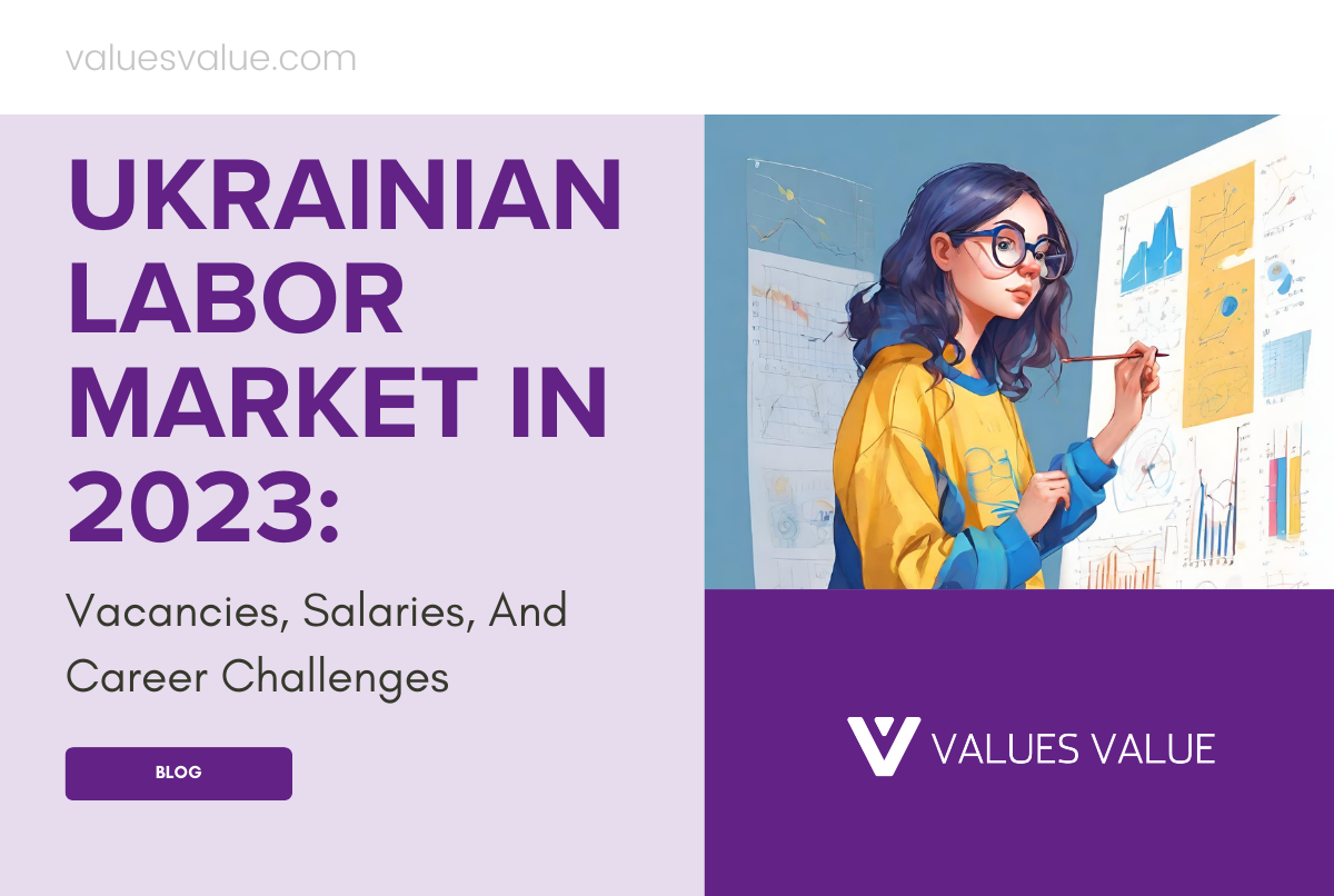 Ukrainian Labor Market In 2023: Vacancies, Salaries, And Career Challenges