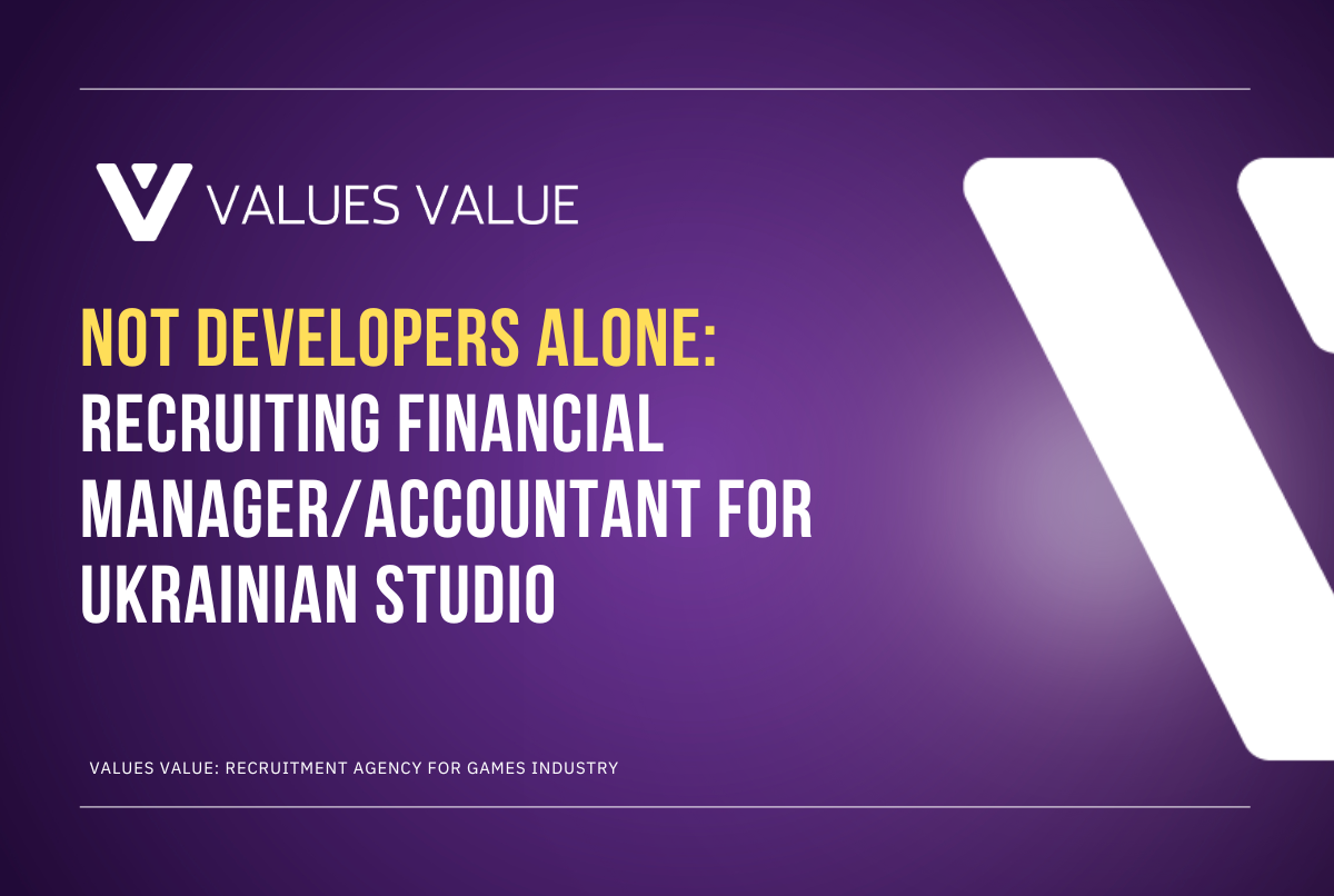 Not Developers Alone: Recruiting Financial Manager/Accountant for Ukrainian Studio