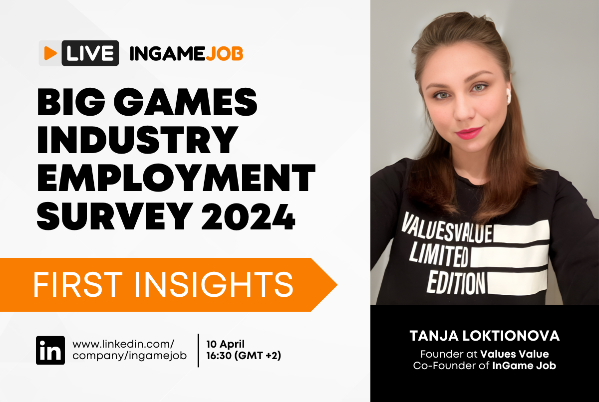 Big Games Industry Employment Survey 2024. First Insights