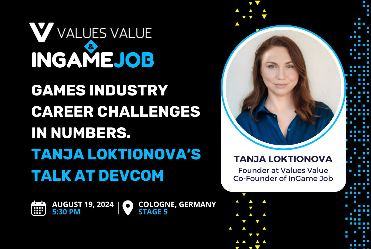 Games Industry Career Challenges in Numbers. Tanja Loktionova’s Talk at devcom