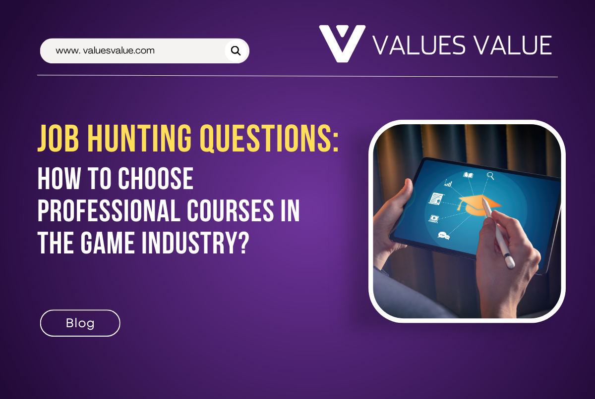 How to Choose Professional Courses in the Game Industry?