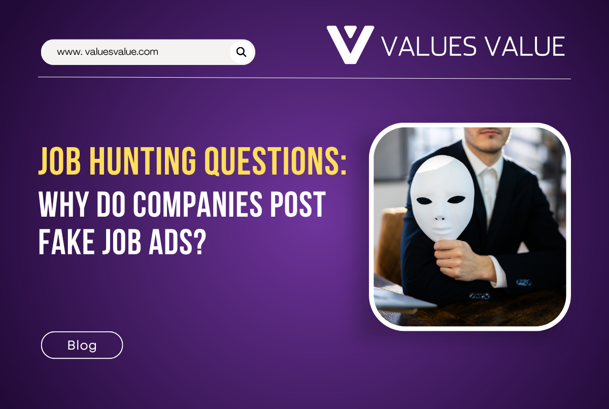 Why Do Companies Post Fake Job Ads
